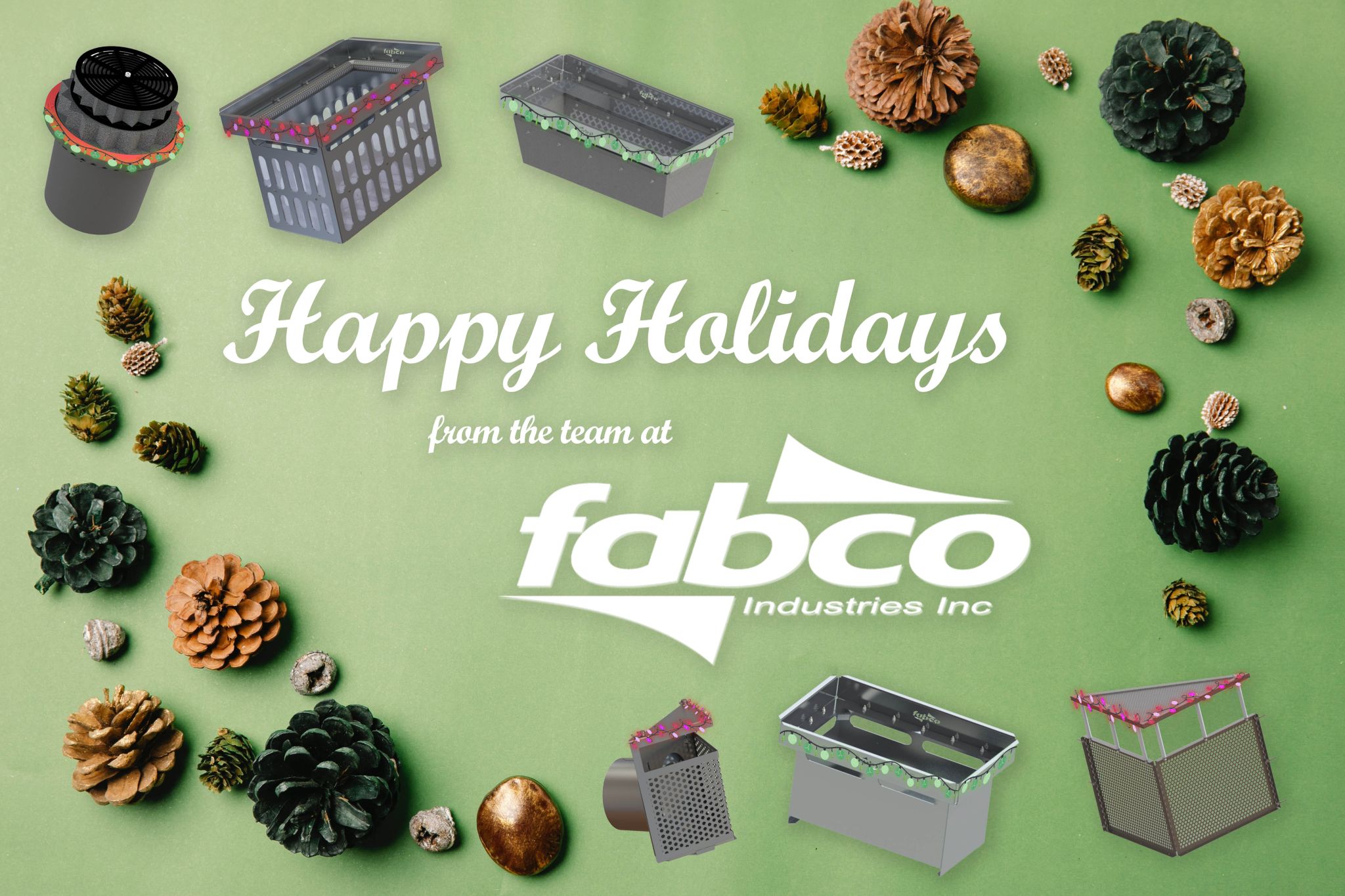 Happy Holidays from Fabco Industries